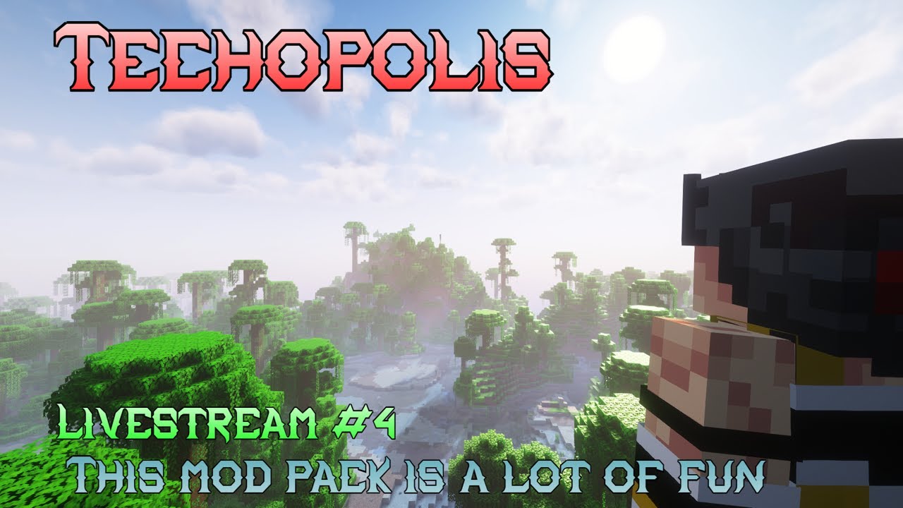 Techopolis|Livestream|(#4): This mod pack is honestly alot of fun!