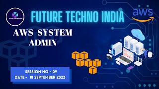 AWS System Admin Complete Course | AWS SysOps Administrator Training | Session 9  [ Live 🔴] |