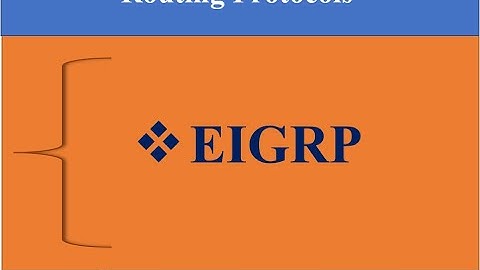Part 30. Enhanced Interior Gateway Routing Protocol (EIGRP).