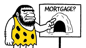 Caveman Explain How Mortgage Work
