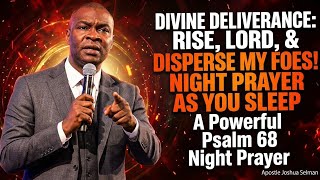 We are praying now, with Apostle Joshua Selman