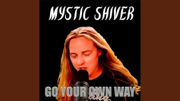 Go Your Own Way (Metal Version)