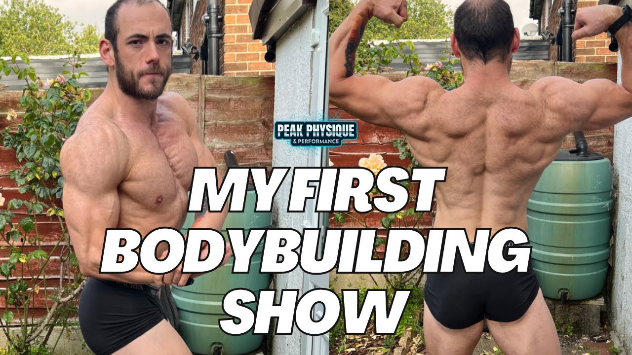 First Body Building MY FIRST BODYBUILDING SHOW? - YouTube