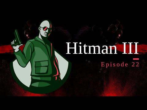 Stupid Heights! – Season 3 Mission 1 – Hitman III – Episode 22