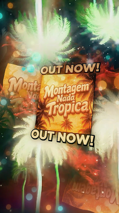 Eternxlkz - Montagem Nada Tropica [OUT NOW]