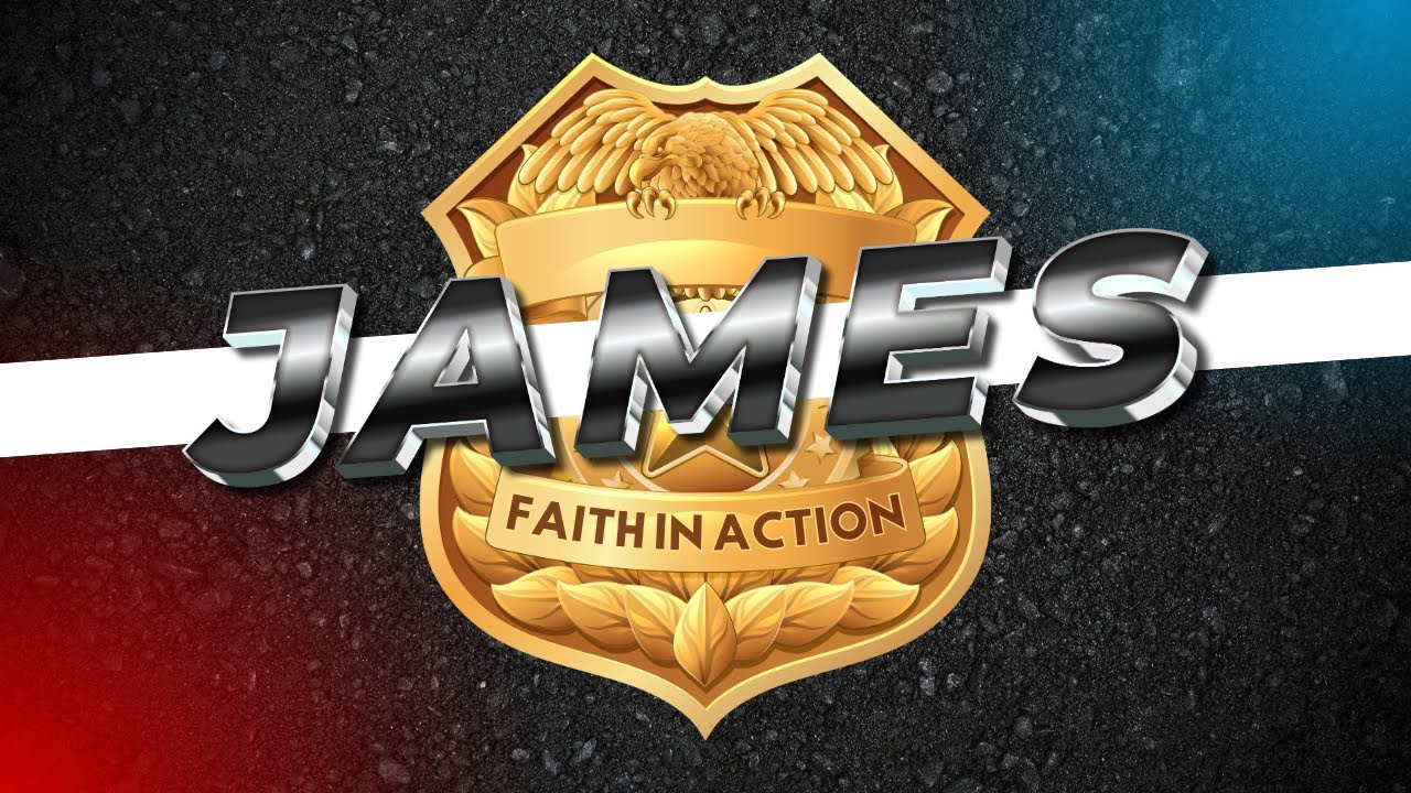 Faith Through Good Works | James - Part 2 - YouTube