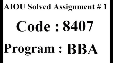 AIOU Code 8407 Solved Assignment No 1 Spring 2024 | Baloch Academy