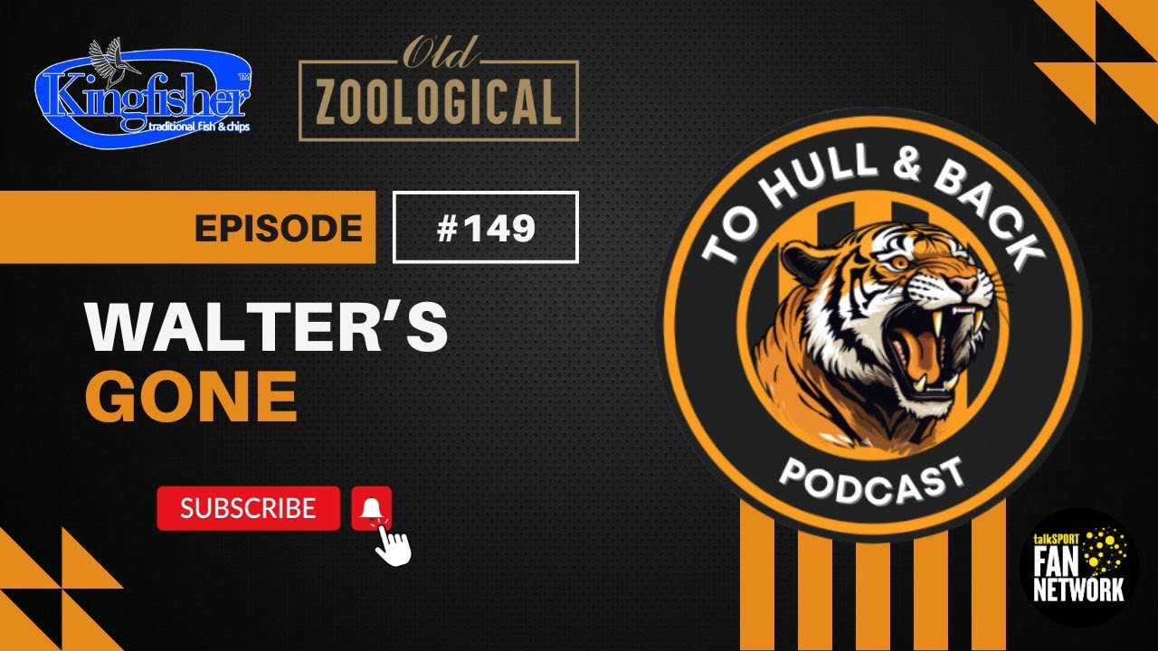 THAB #149 - Walter's Gone #hcafc #hullcity #efl