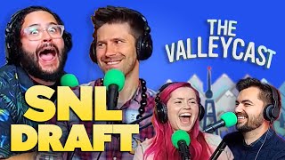 We do an SNL FANTASY DRAFT! | The Valleycast