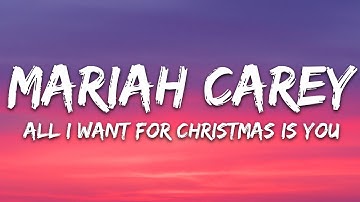 Mariah Carey - All I Want For Christmas Is You (Lyrics)
