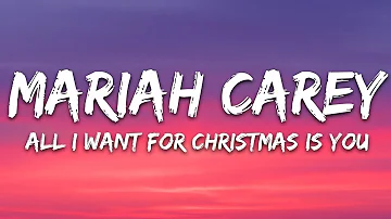 Mariah Carey - All I Want For Christmas Is You (Lyrics)