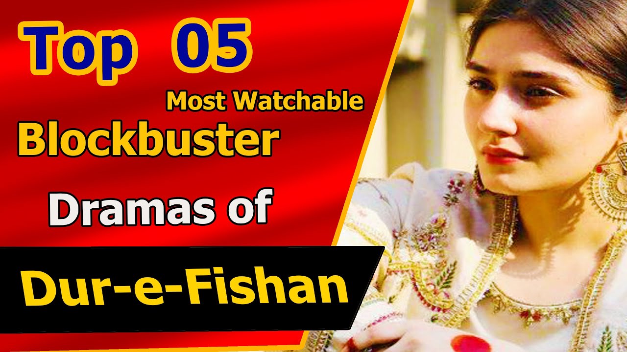 Top 5 Best Dur e Fishan Drama Serial List  Dur e Fishan Saleem dramas  Kaisi Teri Khudgharzi   bts