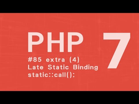 PHP 7 Tutorial  ITA: Late Static Binding #85