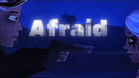 The NBHD - Afraid | MSP VERSION