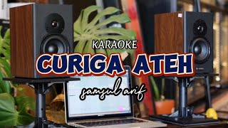 KARAOKE CURIGA ATEH || karya syair : malvin ramanda.