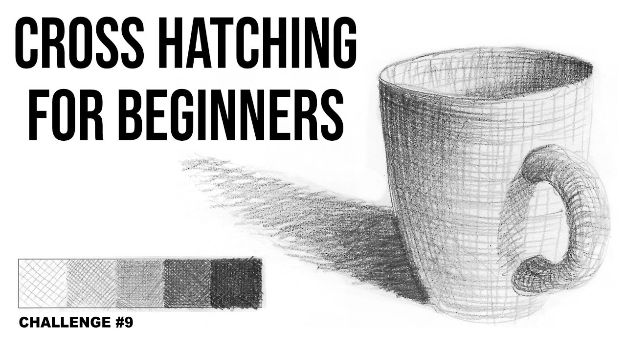 Cross Hatching for Beginners - Art Challenge #9 - YouTube