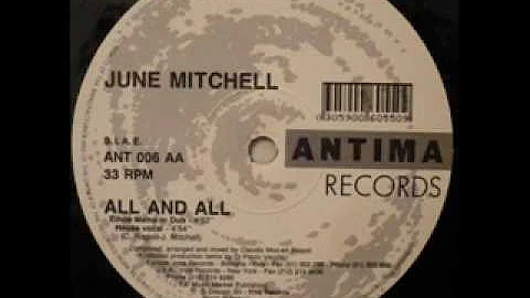 June Mitchell - All And All (House Vocal Mix) (1992)
