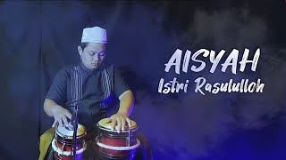 KOPLO AGAIN - AISYAH ISTRI RASULULLAH