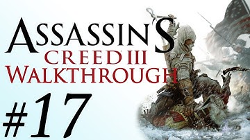 Assassins Creed 3 - Gameplay Walkthrough (Part 17) - Something to Remember