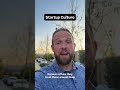 You are “doing” startup culture wrong