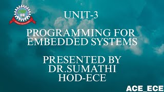 PROGRAMMING FOR EMBEDDED SYSTEMS - UNIT 3 | Dr.S.Sumathi | #Ace_ece #embedded_system