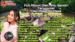 Dian Anic Full Album Original - Terpopuler 2018/2024  - Anica nada yooo #tarlinghits
