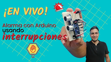 Programa tu Alarma con Arduino usando Interrupciones