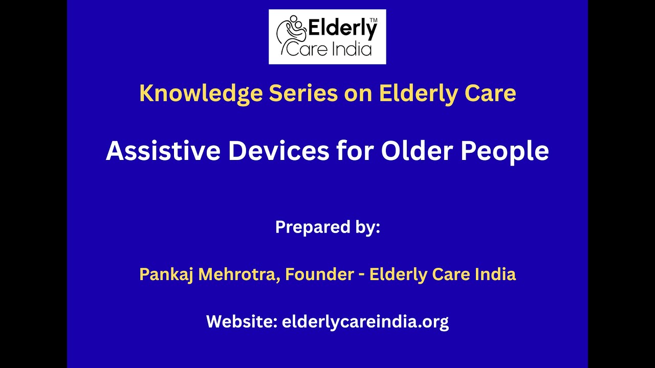 Assistive Devices for Older People