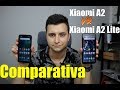 Xiaomi A2 VS A2 Lite - Comparativa en español