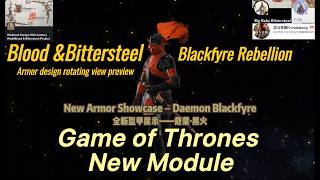 [Blood &amp; Bittersteel]Game of Thrones--Blackfyre Rebllion Mod for Bannerlord