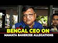 Bengal CEO Manoj Kumar Agarwal reacts to Mamata Banerjee allegations I TMC I BJP | PM Modi