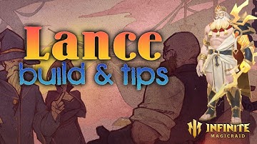 Hero Builds - Lance | Infinite Magicraid