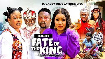 FATE OF THE KING (SEASON 9){NEW TRENDING MOVIE} - 2024 LATEST NIGERIAN NOLLYWOOD MOVIES