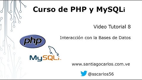 Video Tutorial 8 Curso de PHP Estructurado y MySQLi