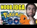 NOOB JOGA POKÉMON GO PELA PRIMEIRA VEZ!!