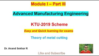 Advanced Manufacturing Engineering-Module I-Lecture 3-Theory of metal cutting
