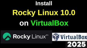 How to Download and Install Rocky Linux 10.0 on VirtualBox | Install Rocky Linux 10.0 | 2025 Updated