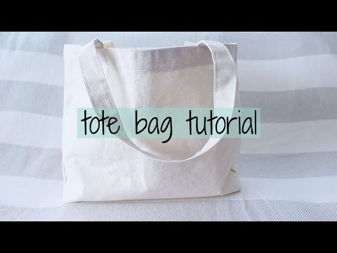 Tote Bag Tutorial