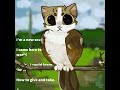meowl #trending #lipsync #animation #art #meowl #yesididsneakdandyinhere