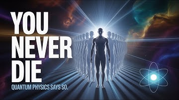 Quantum Immortality Explained: The Mind-Bending Theory That Says You’ll Never Die