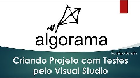 011   Criando Projeto com Testes pelo Visual Studio