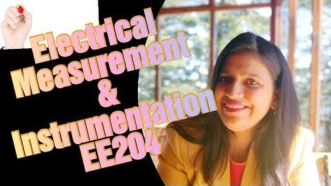 EE 204, Measurements, Unit 8 Temperature Transducer Part 1 By Charul Jain GPC Baran