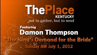 Damon Thompson- The King's Demands for the Bride