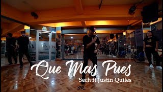 Que Mas Pues - Sech ft Justin Quiles || Coreografia de Jeremy Ramos