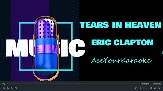 Tears in heaven Karaoke (Eric Clapton)