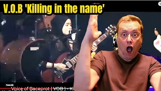 V.O.B. Killing in the name | Reaction