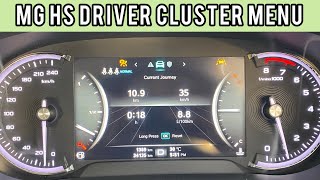 MG HS Driver Information Cluster. Understanding it’s functions and way outs.