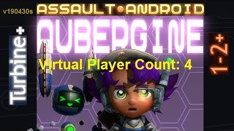 Assault Android Cactus: Aubergine vs. (VPC4) Turbine+ S+