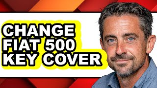 How To Change Fiat 500 Key Cover - Full Guide Fiat 500 Key Cover Amazon