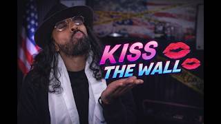 Myron Gaines KISS THE WALL Dance